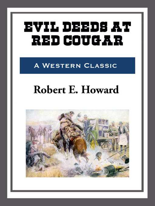 Upplýsingar um Evil Deeds at Red Cougar eftir Robert E. Howard - Biðlisti